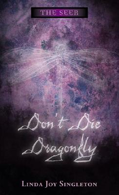 Image for Dont Die, Dragonfly : .