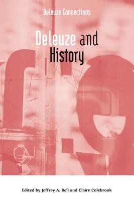 Image for Deleuze and History (Deleuze Connections EUP) 1st Edition