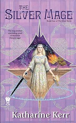Image for The Silver Mage: Book Four of the Silver Wyrm