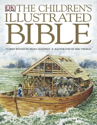The Children's Illustrated Bible, "Hastings, Selina" The Children's Illustrated Bible, "Hastings, Selina"