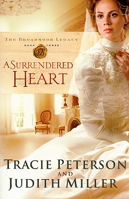 Image for A Surrendered Heart (Broadmoor Legacy, Book 3)
