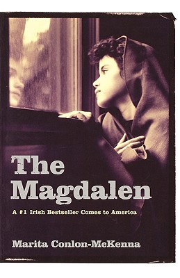 The Magdalen, Conlon-McKenna, Marita The Magdalen, Conlon-McKenna, Marita