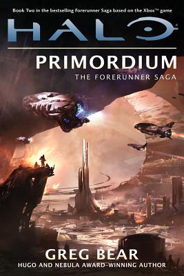 Image for HALO: PRIMORDIUM THE FORERUNNER SAGA, BOOK 2
