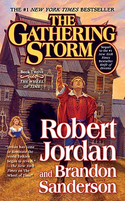 Image for The Gathering Storm Book Twelve The Wheel of Time
