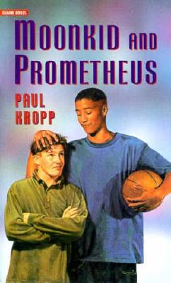 Image for MOONKID AND PROMETHEUS