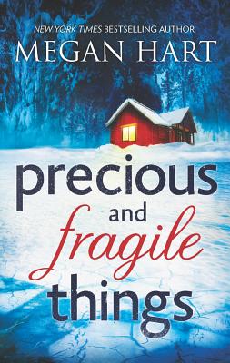 Precious and Fragile Things, Hart, Megan Precious and Fragile Things, Hart, Megan