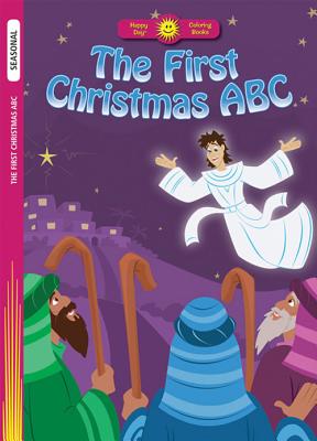 Image for The First Christmas ABC (Happy Day)