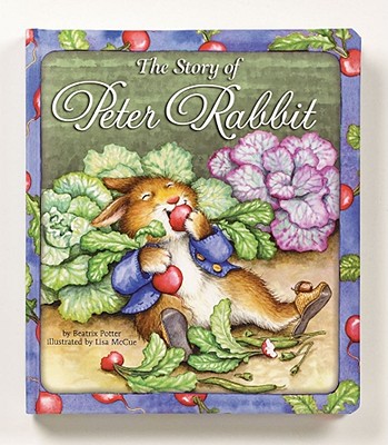 The Story of Peter Rabbit (Easter Ornament Books), Beatrix Potter The Story of Peter Rabbit (Easter Ornament Books), Beatrix Potter
