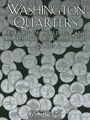 Image for Washington Quarters 2009: District of Columbia and U.s. Territories Collection