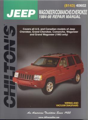 Image for Jeep Wagoneer/Comanche/Cherokee 1984-98 (Chilton's Total Car Care Repair Manuals)