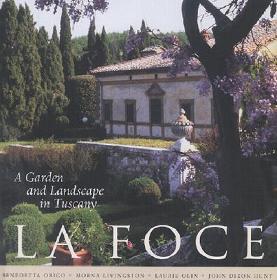 Image for La Foce: A Garden and Landscape in Tuscany