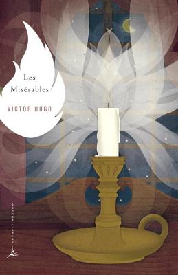 Les Miserables (Modern Library Classics), Victor Hugo Les Miserables (Modern Library Classics), Victor Hugo