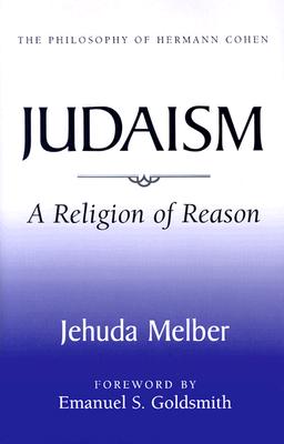 Image for Judaism: A Religion of Reason