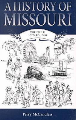 Image for A History of Missouri: Volume II, 1820 to 1860