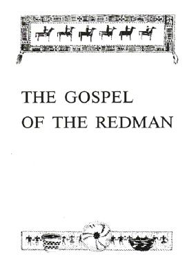 Image for The Gospel of the Redman: A Way of Life