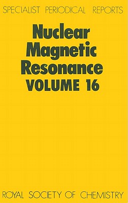 Image for Nuclear Magnetic Resonance, (Nuclear Magnetic Resonance) (Hardcover) Volume 16