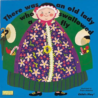 Image for There Was an Old Lady Who Swallowed a Fly - Big Book