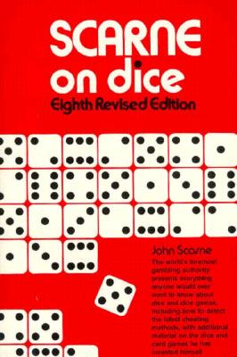Scarne on Dice, Scarne, John Scarne on Dice, Scarne, John