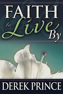 Image for Faith to Live By