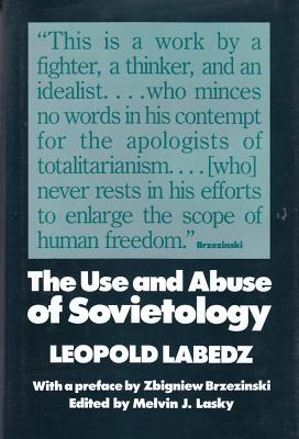 Image for The Use and Abuse of Sovietology