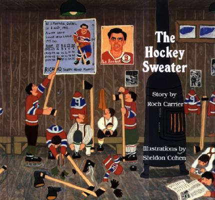 The Hockey Sweater, Carrier, Roch The Hockey Sweater, Carrier, Roch