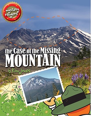 Image for The Case of the Missing Mountain (Mystery Rangers)