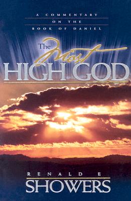 Image for The Most High God: A Commentary on the Book of Daniel