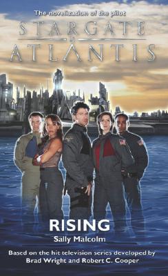 RISING STARGATE ATLANTIS #1, MALCOLM, SALLY RISING STARGATE ATLANTIS #1, MALCOLM, SALLY