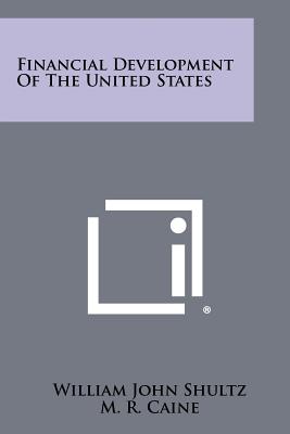 Image for Financial Development Of The United States