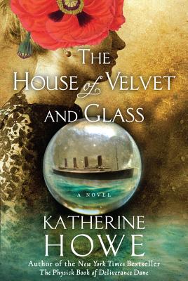 Image for The House of Velvet and Glass