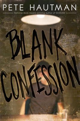 Blank Confession, "Hautman, Pete" Blank Confession, "Hautman, Pete"