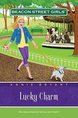 Lucky Charm (Beacon Street Girls #8), "Bryant, Annie" Lucky Charm (Beacon Street Girls #8), "Bryant, Annie"