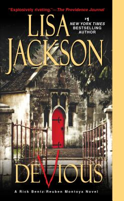 Devious (A Bentz/Montoya Novel), Jackson, Lisa Devious (A Bentz/Montoya Novel), Jackson, Lisa