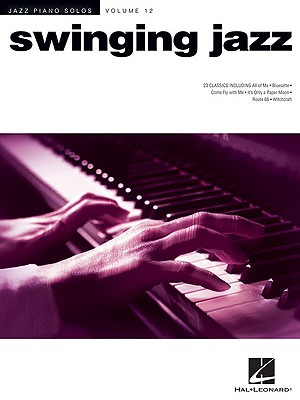Image for Swinging Jazz: Jazz Piano Solos Series, Vol. 12 (Jazz Piano Solos (Numbered))