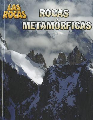 Image for Rocas metamorficas (Las Rocas) (Spanish Edition)