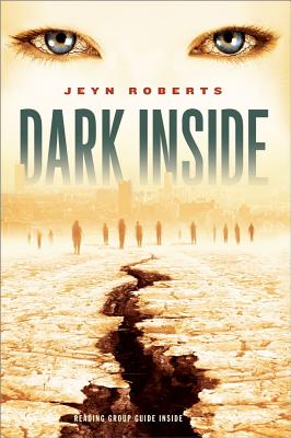 Dark Inside, "Roberts, Jeyn" Dark Inside, "Roberts, Jeyn"