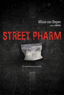Street Pharm, "van Diepen, Allison" Street Pharm, "van Diepen, Allison"