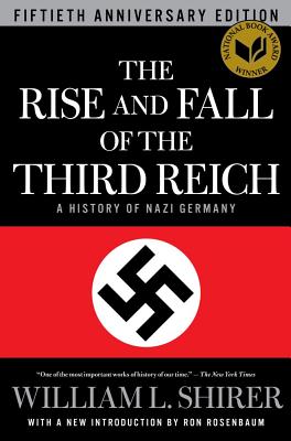 Image for The Rise and Fall of the Third Reich: A History of Nazi Germany