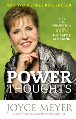 Image for Power Thoughts: 12 Strategies to Win the Battle of the Mind