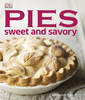 Image for Pies: Sweet and Savory