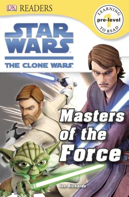 Image for DK Readers L0: Star Wars: The Clone Wars: Masters of the Force