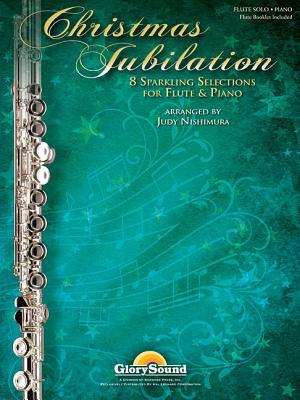 Image for Christmas Jubilation - 8 Sparkling Selections for Flute & Piano