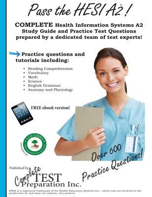 Image for Pass the HESI A2: A Complete Study Guide with Practice Test Questions