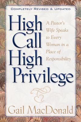 Image for High Call, High Privilege