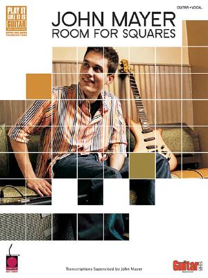 Image for John Mayer - Room for Squares: Transcriptions Supervised by John Mayer