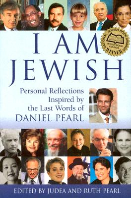 I AM JEWISH : PERSONAL REFLECTIONS INSPI, JUDEA (ED) PEARL I AM JEWISH : PERSONAL REFLECTIONS INSPI, JUDEA (ED) PEARL