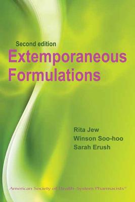 Image for Extemporaneous Formulations for Pediatric, Geriatric, and Special Needs Patients (Jew, Extemporous Formulations for Pediatric, Geriatric, and Special Needs Patients)