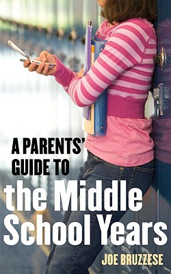 Image for A Parents' Guide to the Middle School Years