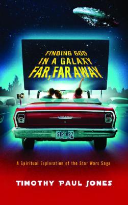 Image for "Finding God in a Galaxy Far, Far Away: A Spiritual Exploration of the Star Wars Saga"