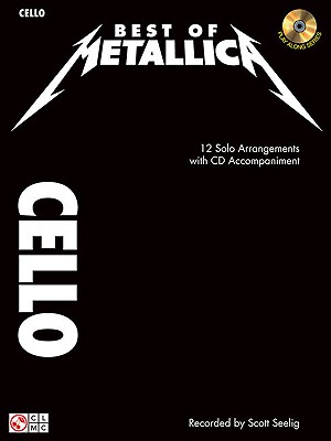 Image for Best of Metallica for Cello: 12 Solo Arrangements with CD Accompaniment